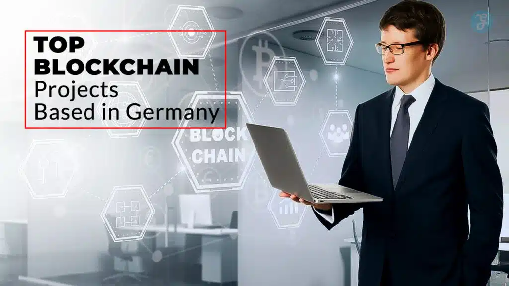Blockchain Projects Based in Germany