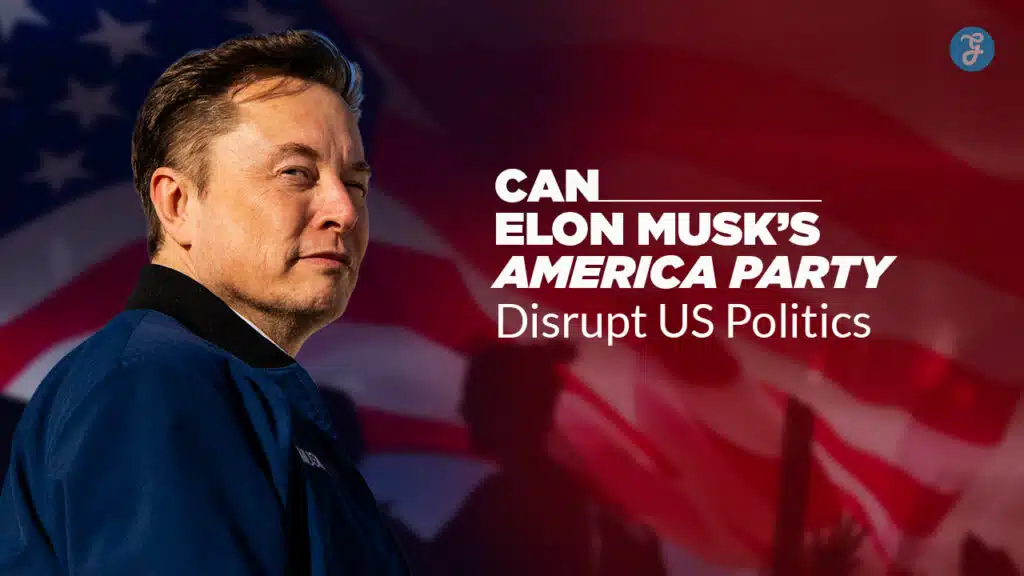 Can Elon Musk's America Party Disrupt US Politics