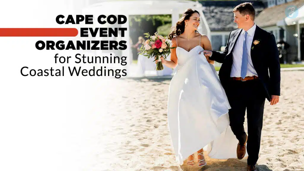 Cape Cod Event Organizers