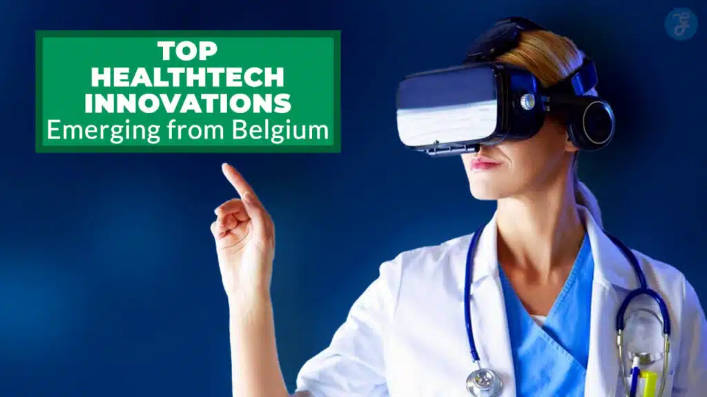 HealthTech Innovations Emerging from Belgium