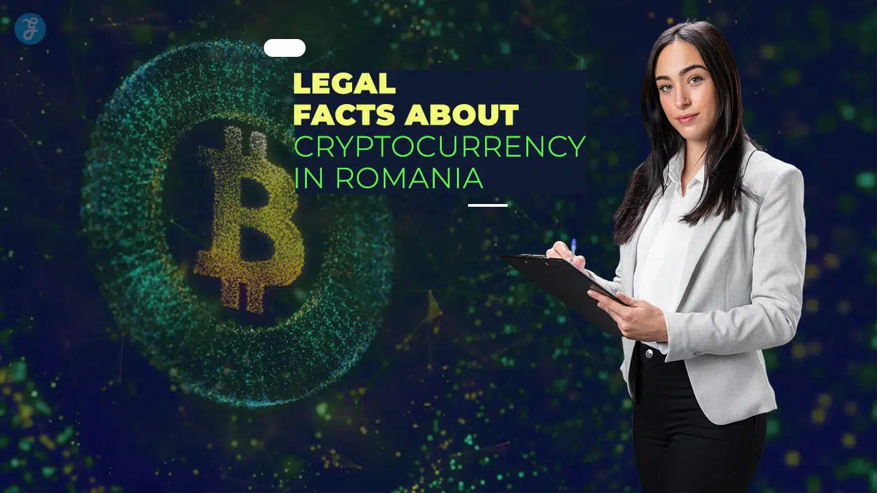 Legal Facts About Cryptocurrency in Romania