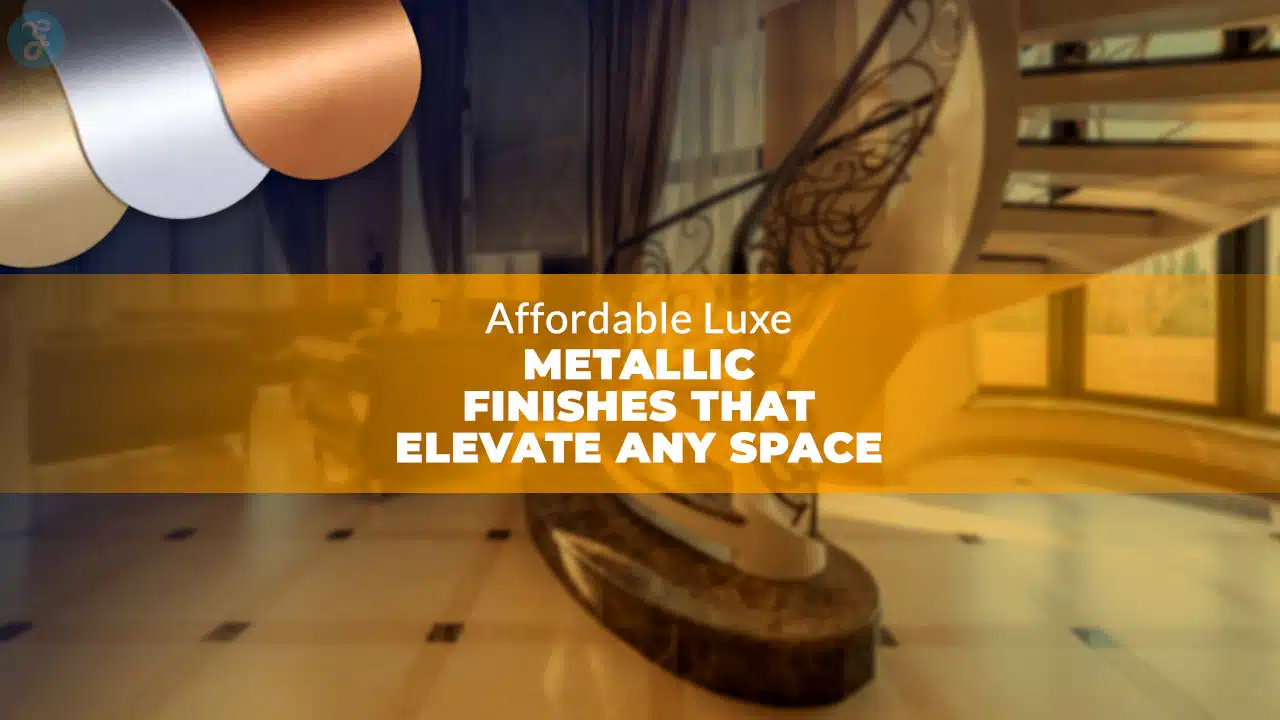 Metallic Finishes That Elevate Any Space