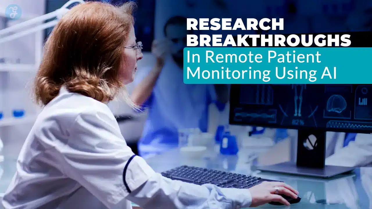 Remote Patient Monitoring Using AI