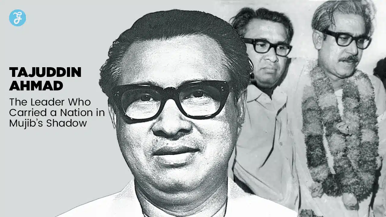 Tajuddin Ahmad legacy