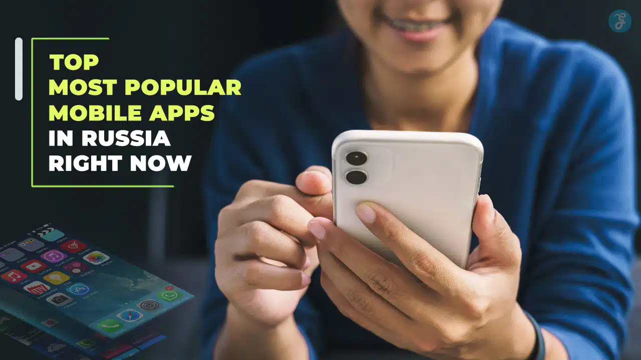 Most Popular Mobile Apps in Russia