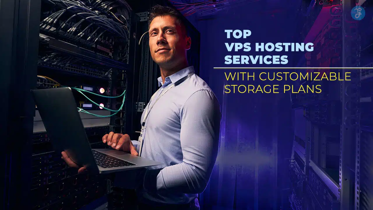 VPS Hosting with Custom Storage