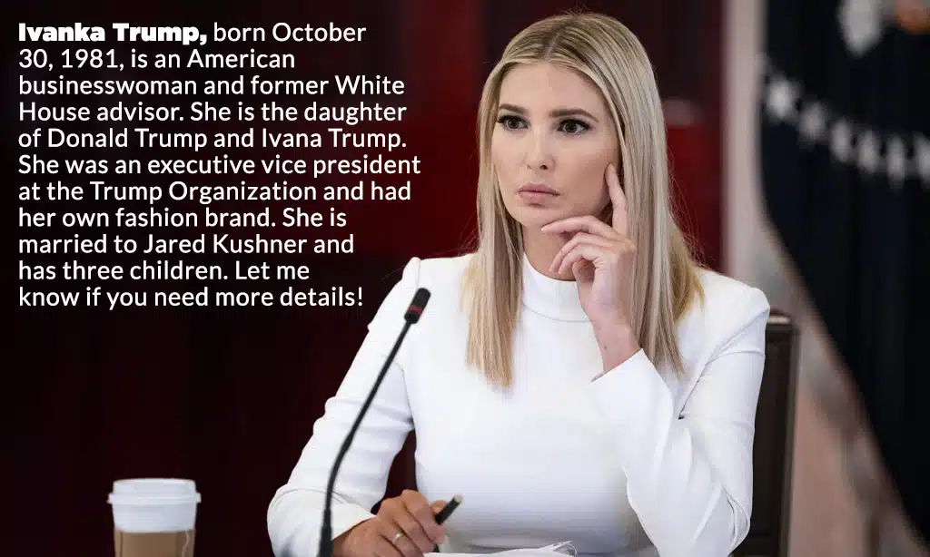 Who is Ivanka Trump