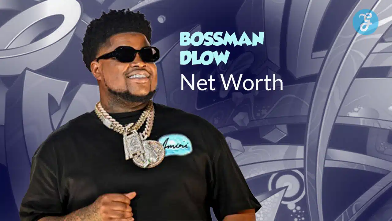 bossman dlow net worth
