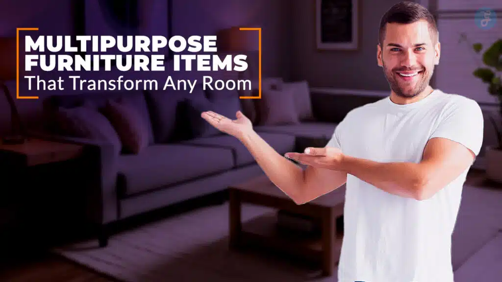 Multipurpose Furniture Items