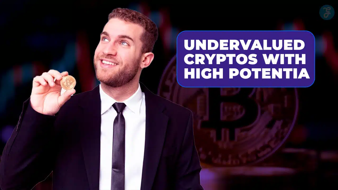 Undervalued Cryptos With High Potential