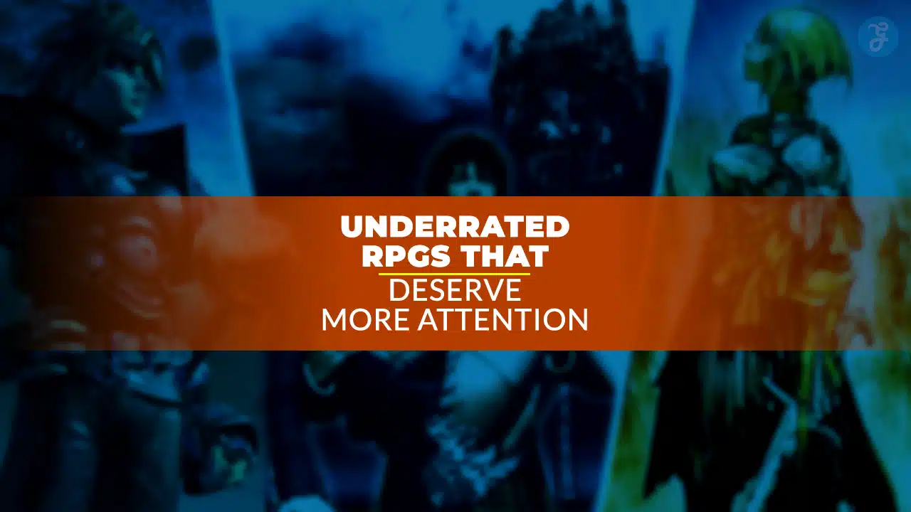 Underrated RPGs