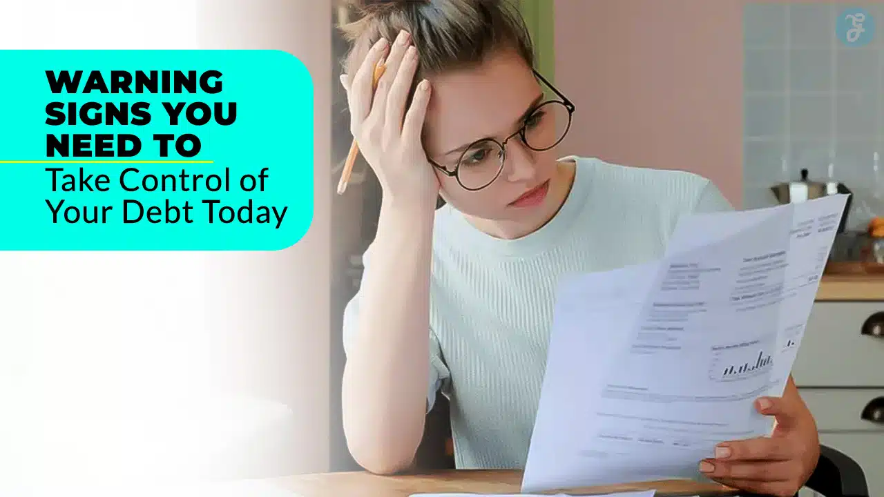 warning signs of debt
