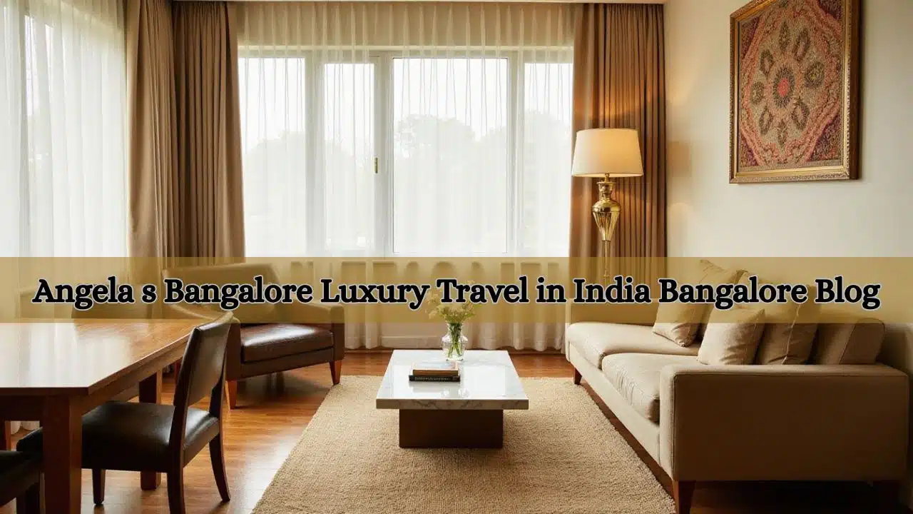 Angela s Bangalore Luxury Travel in India Bangalore Blog