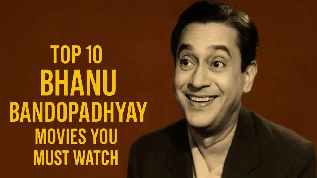 Bhanu Bandopadhyay Movies