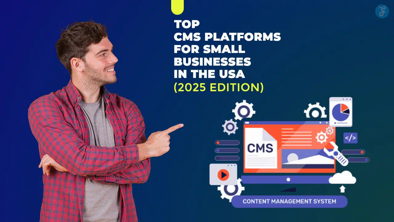 CMS Platforms for Small Businesses in the USA