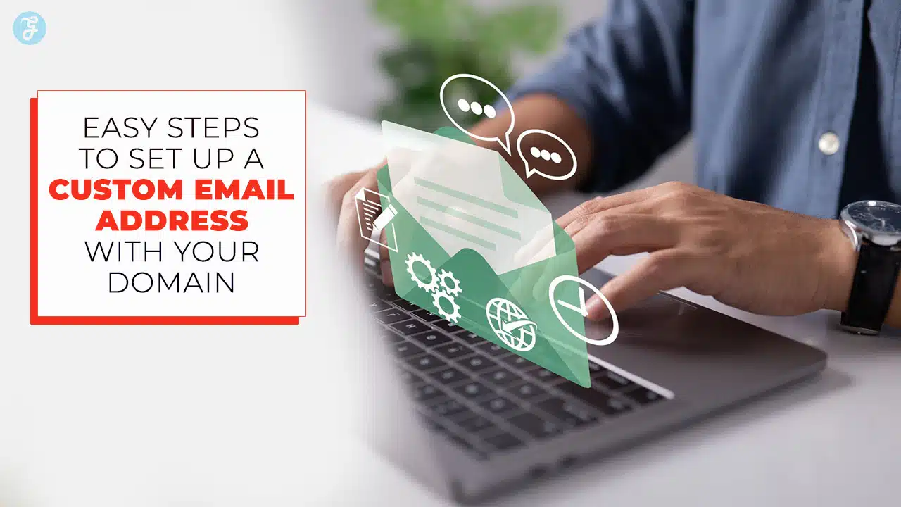Create a Professional Email with Your Domain