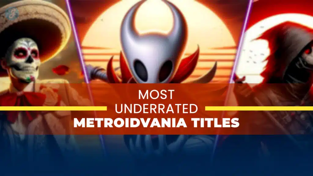 Most Underrated Metroidvania Titles