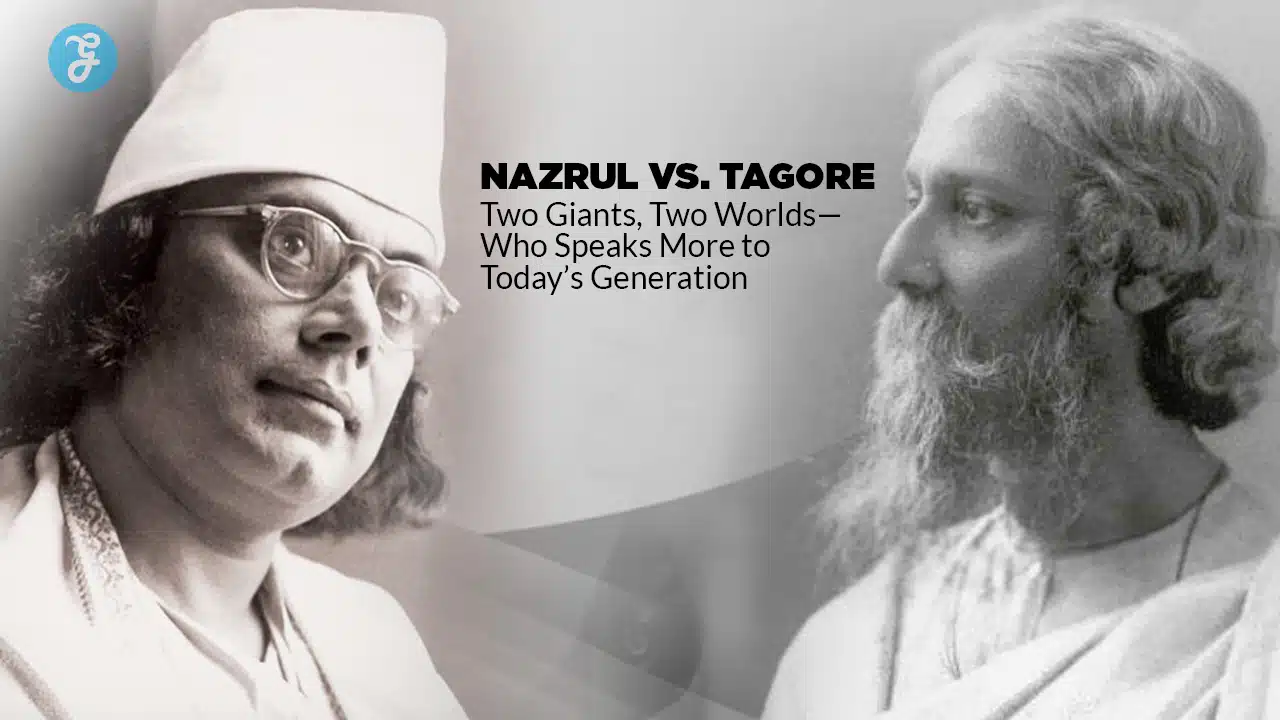 Nazrul vs. Tagore