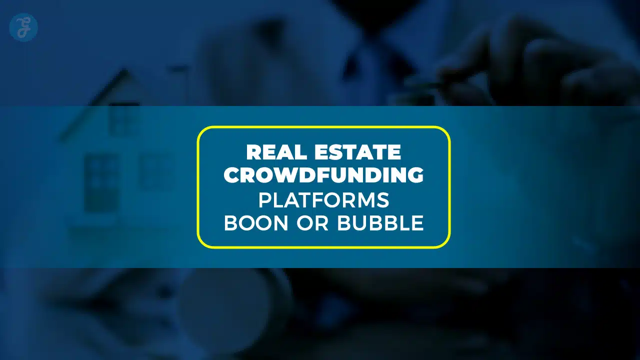 Real Estate Crowdfunding Platforms