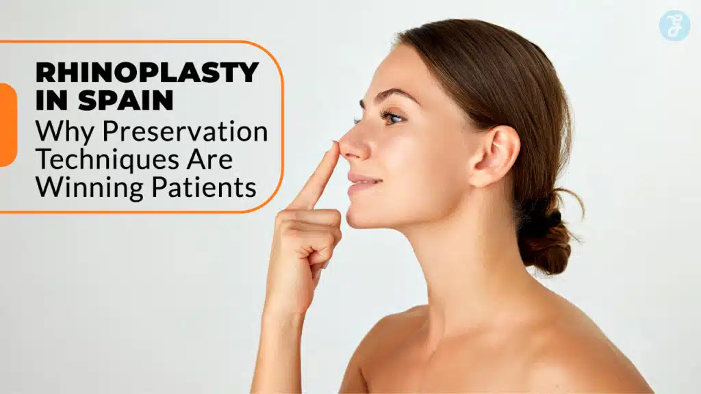 Rhinoplasty In Spain