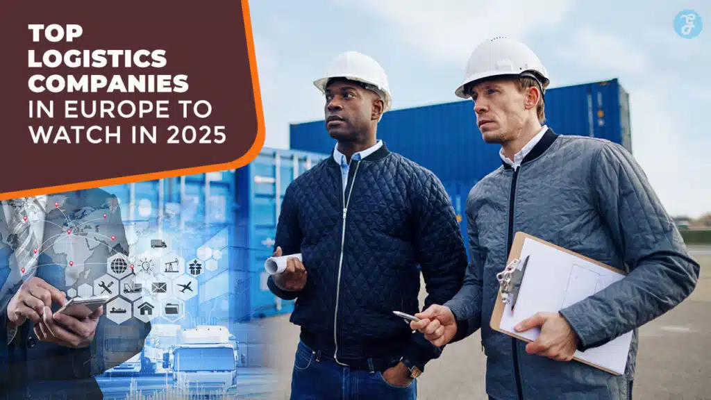 Top Logistics Companies In Europe