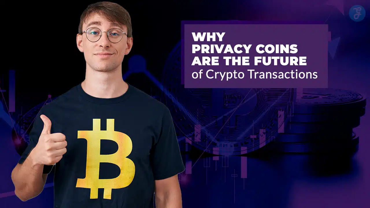 privacy coins future of crypto transactions