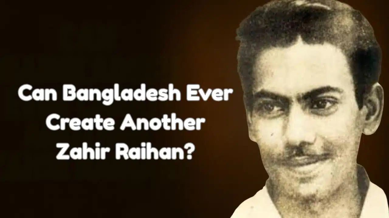 Zahir Raihan Bangladesh Cinema