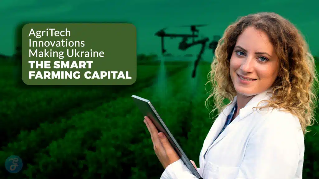 AgriTech Innovations in Ukraine