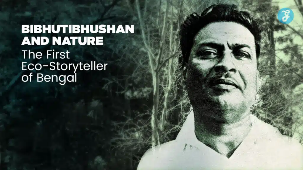 Bibhutibhushan and Nature