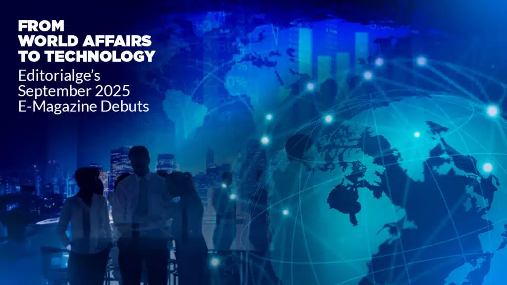 Editorialge Launches September 2025 E-Magazine