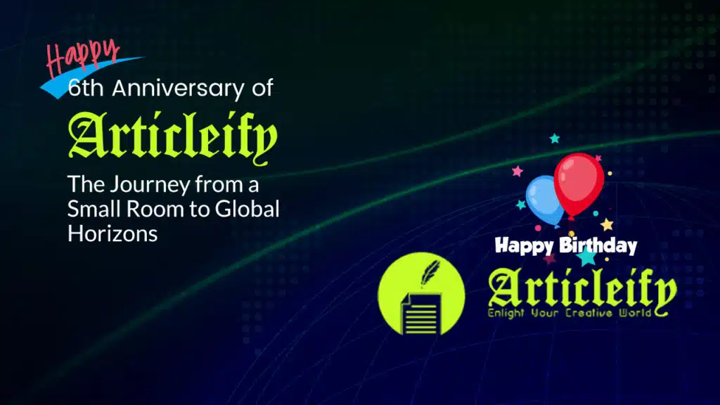 Happy 6th Anniversary of Articleify
