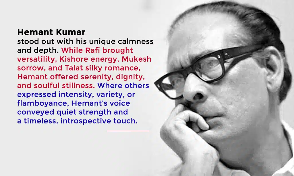 Hemant Kumar vs Other Golden Era Singers