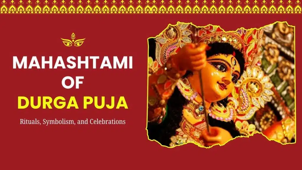 Mahashtami of Durga Puja