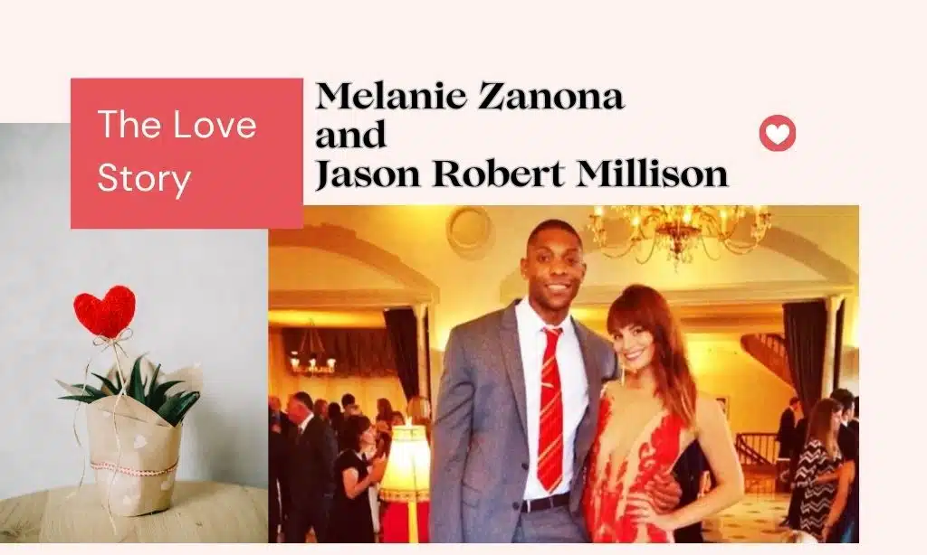 Melanie Zanona and Jason Robert Millison Love Story