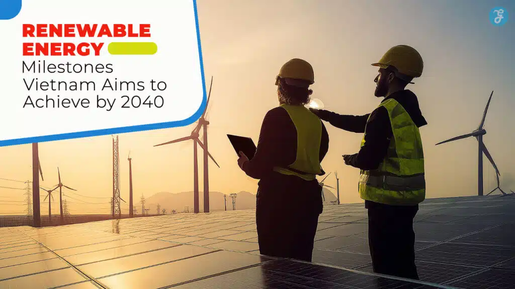 Renewable Energy Milestones Vietnam