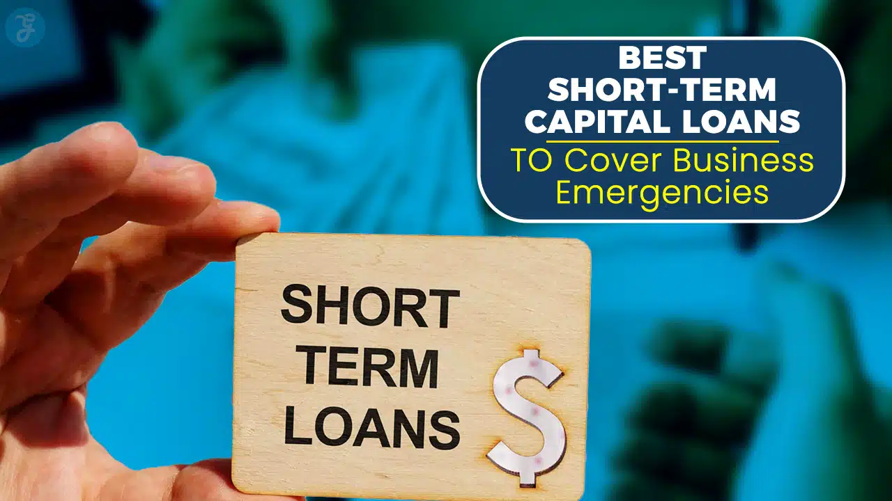 Short-Term Capital Loans to Cover Business Emergencies