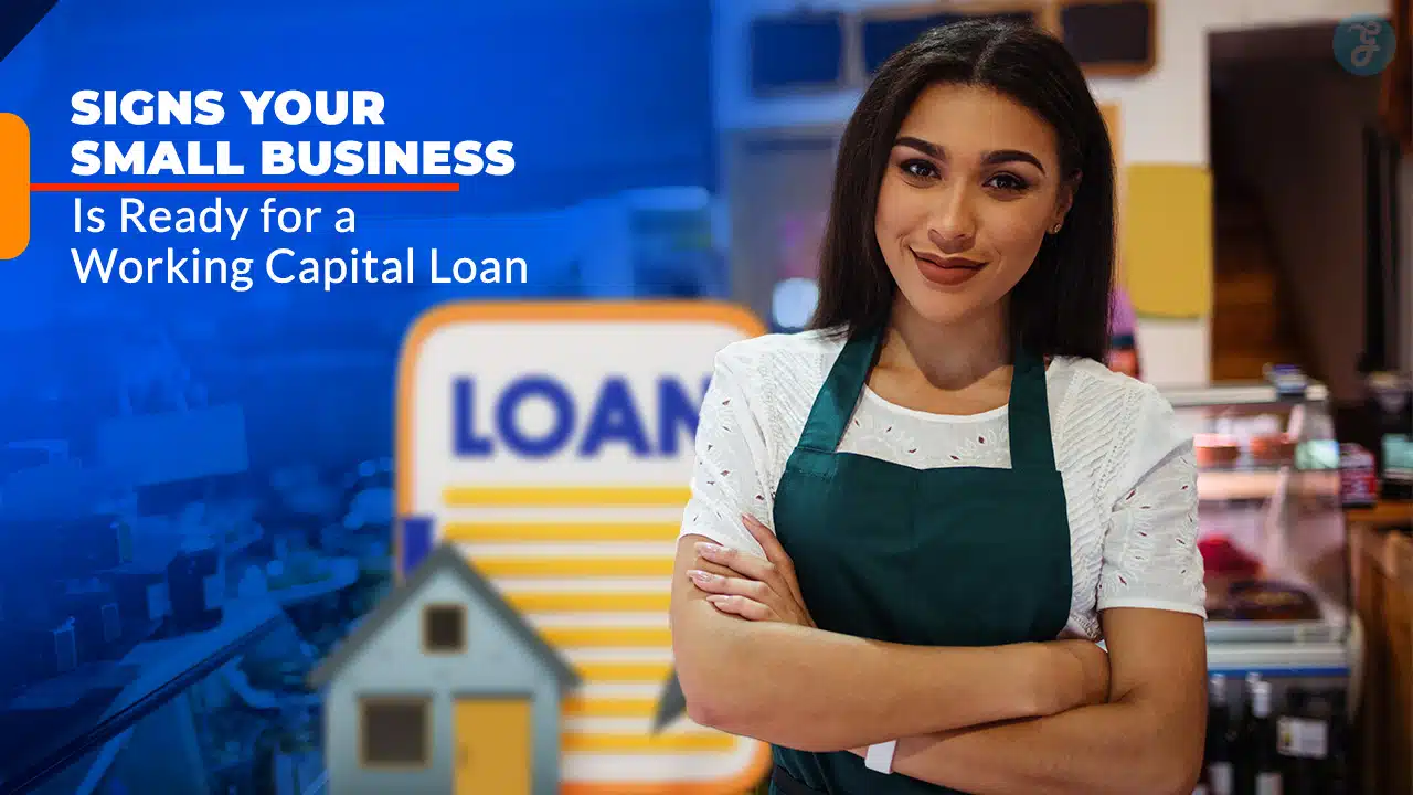 Signs Your Small Business Is Ready for a Loan