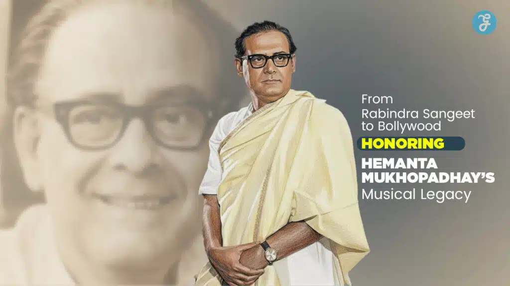 hemanta mukhopadhay legacy from rabindra sangeet to bollywood