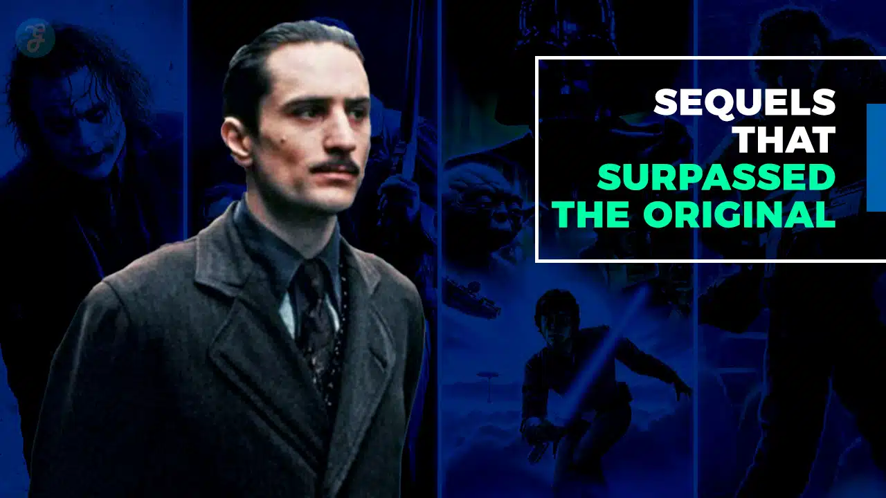 Sequels better than the original