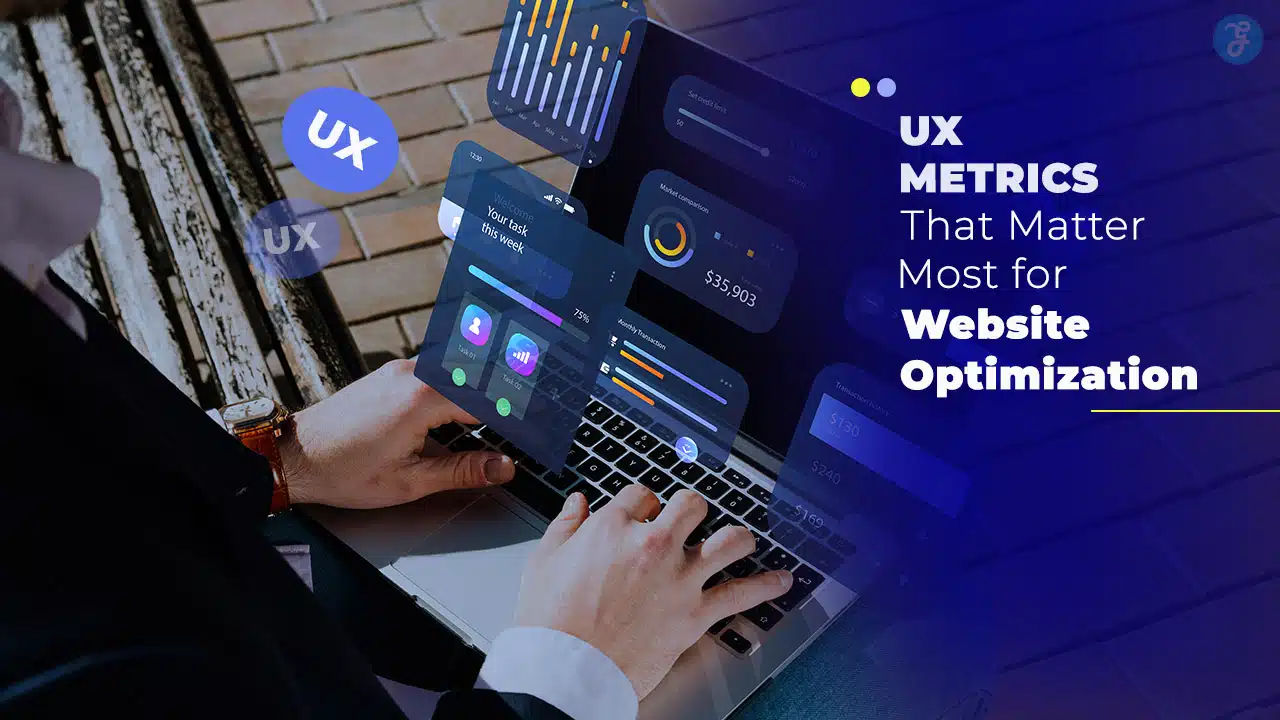 5 UX Metrics That Matter Most for Website Optimization