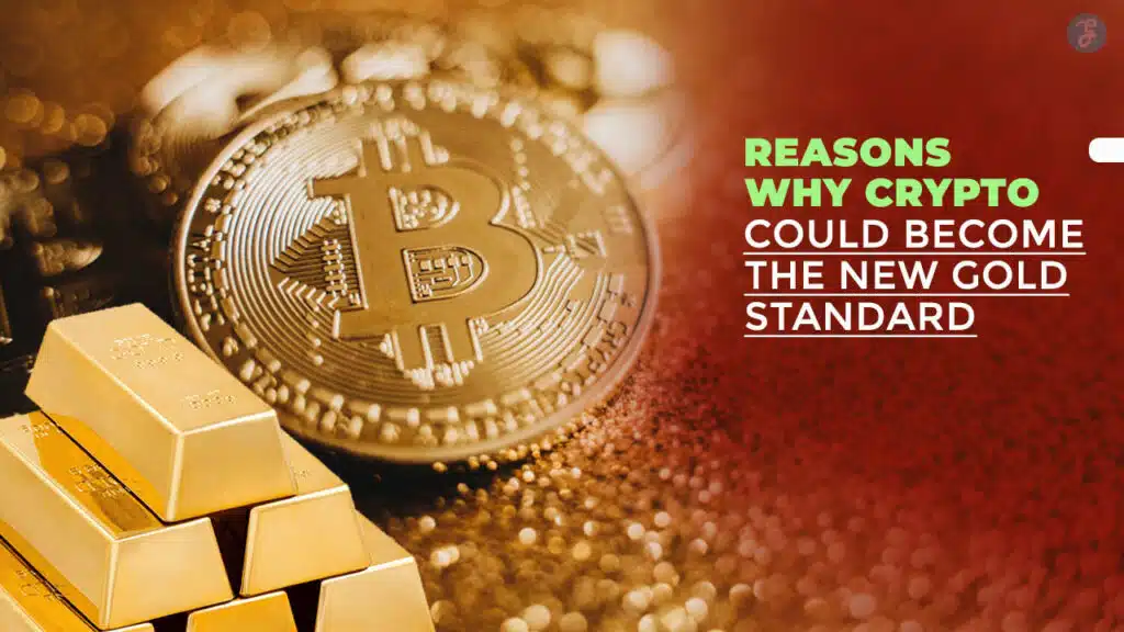 why crypto is the new gold