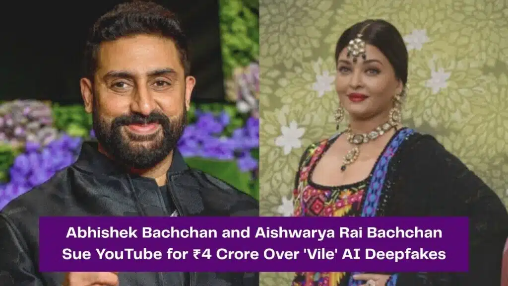 Abhishek Bachchan and Aishwarya Rai Bachchan Sue YouTube for ₹4 Crore Over 'Vile' AI Deepfakes
