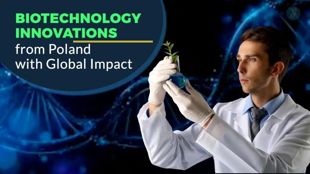 Biotechnology Innovations from Poland