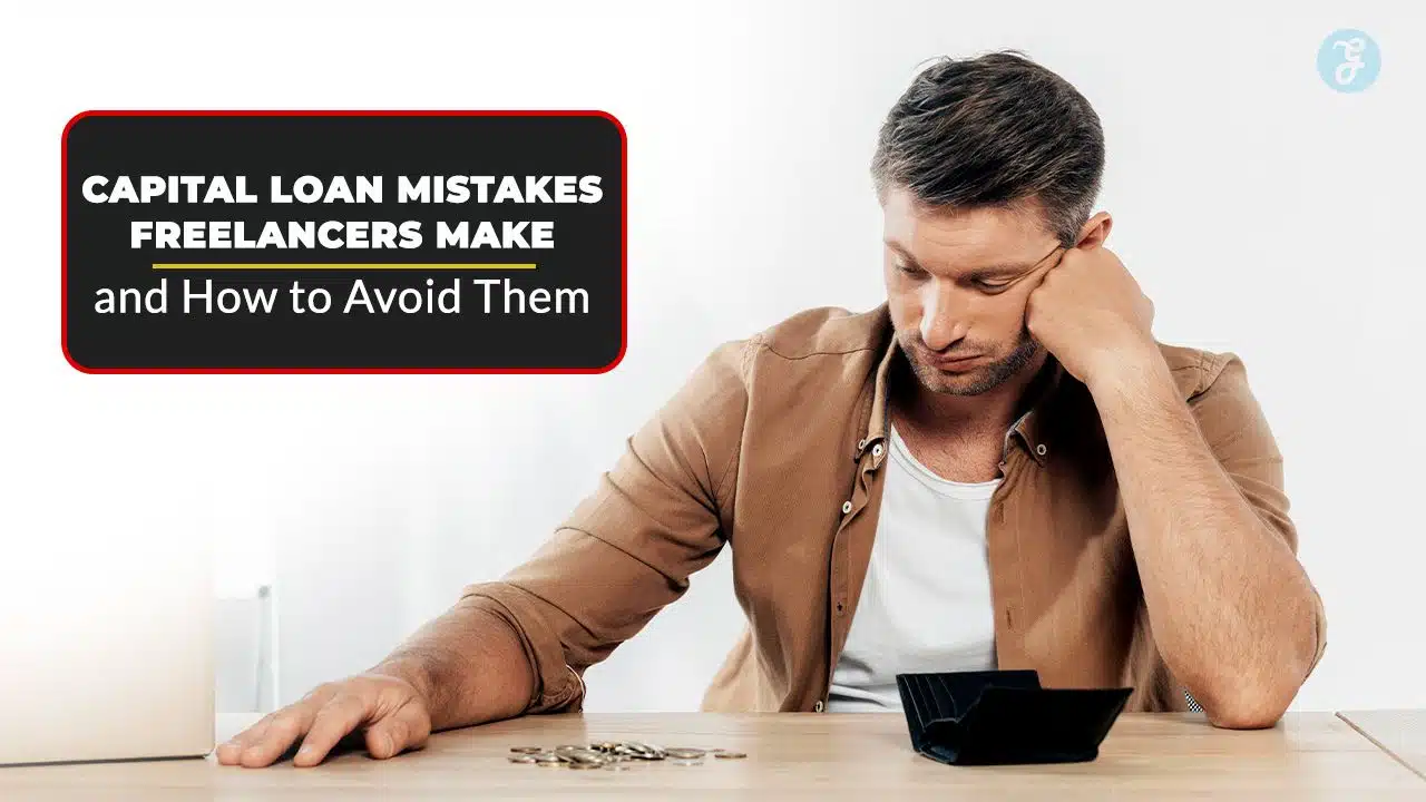 Capital Loan Mistakes