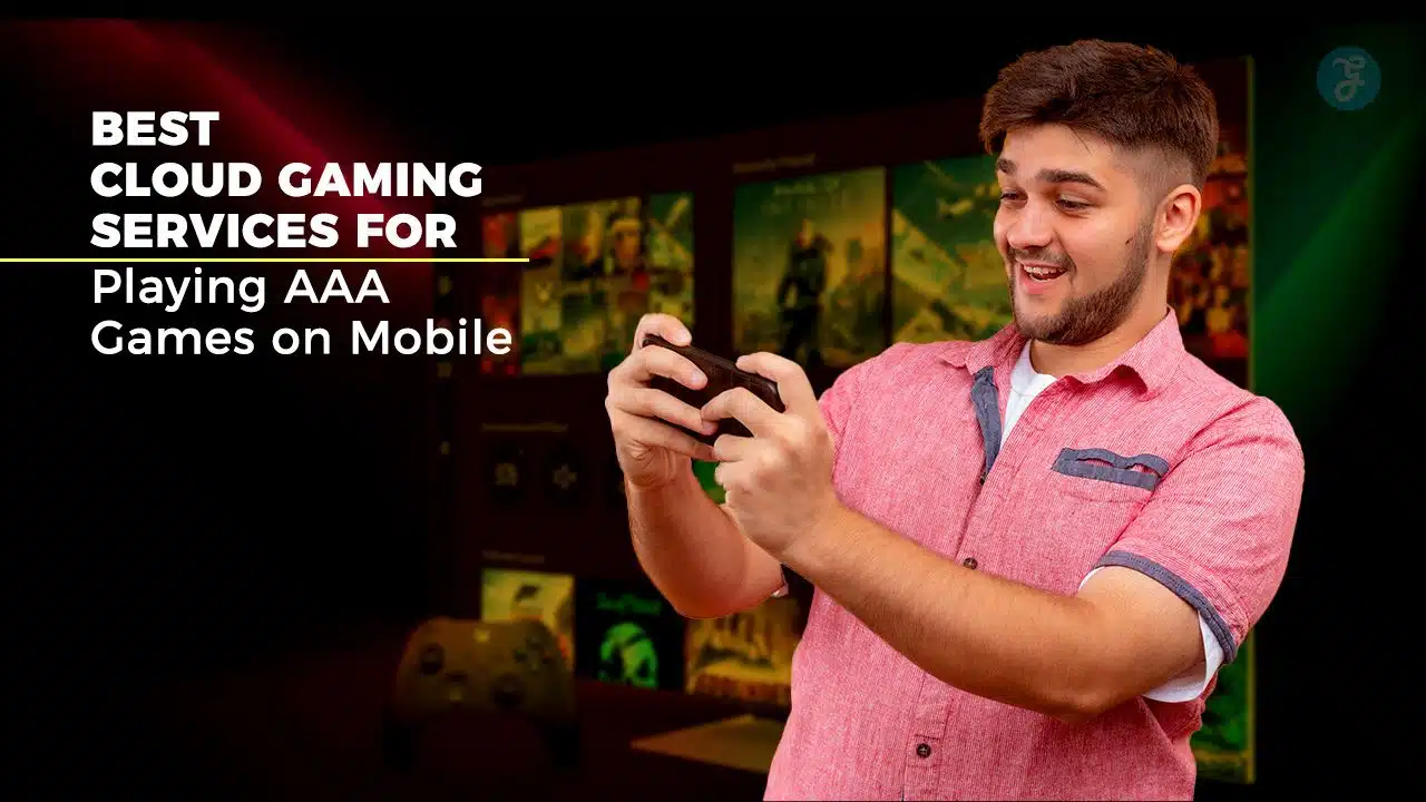 Cloud Gaming Services for Playing AAA Games