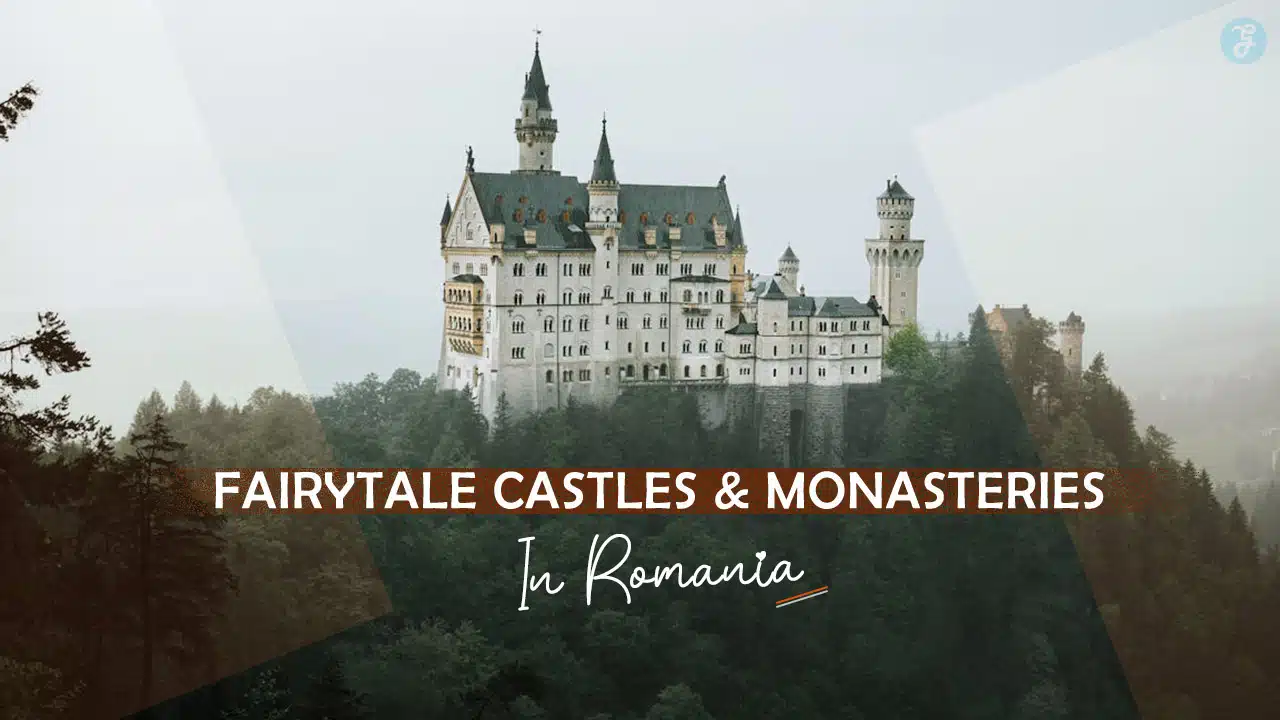 Fairytale Castles And Monasteries In Romania