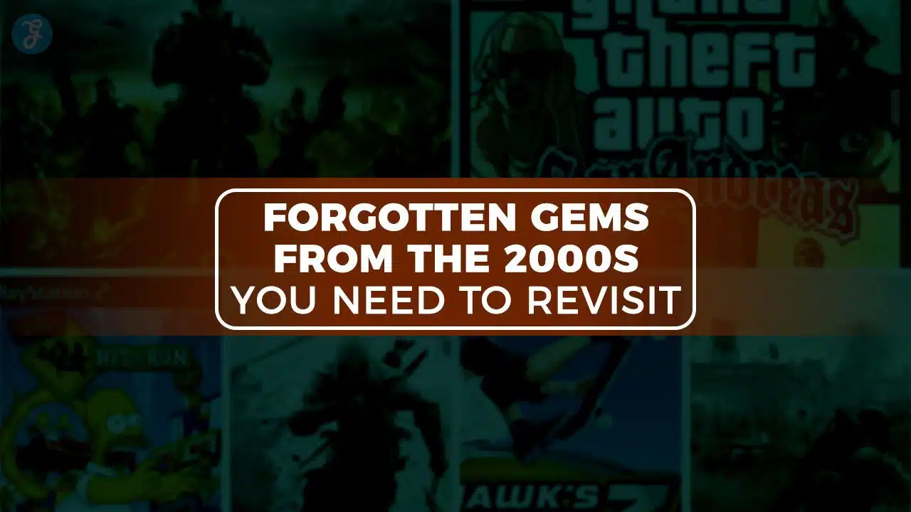 Forgotten Gems from the 2000s