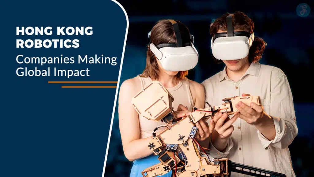 Hong Kong Robotics Companies