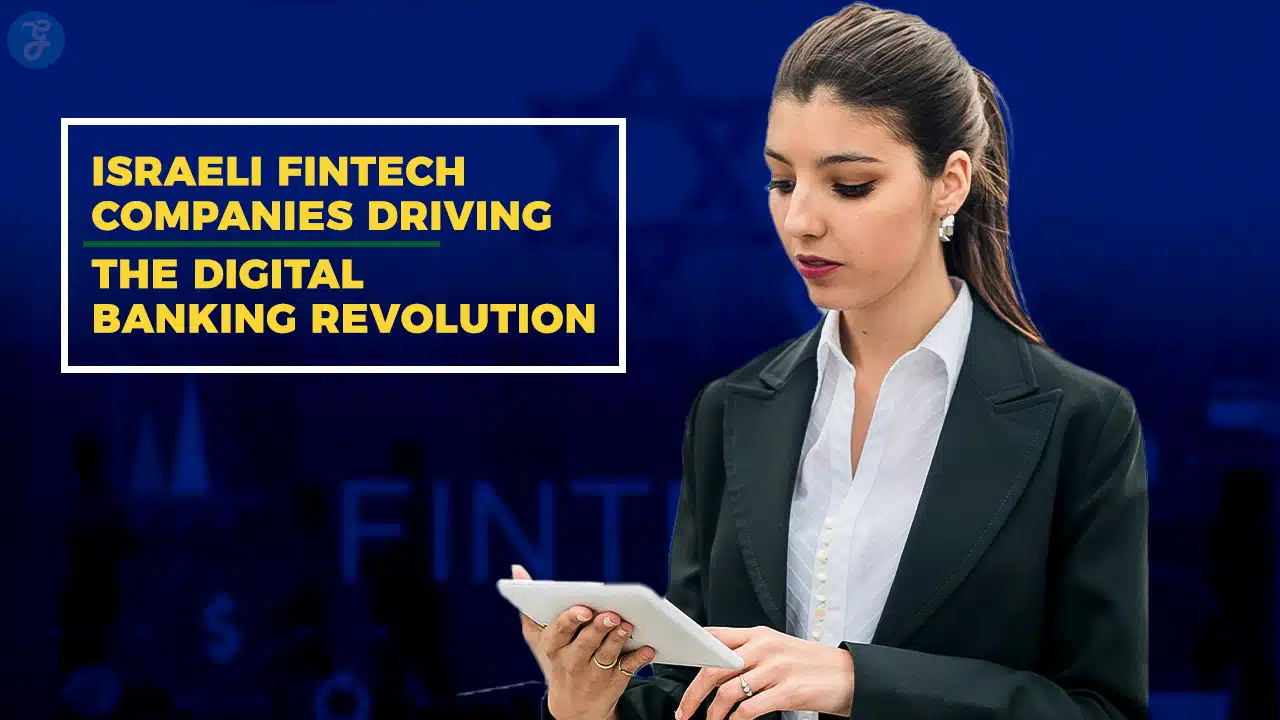 Israeli Fintech Companies