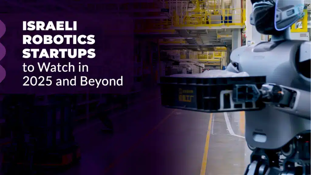 Israeli Robotics Startups